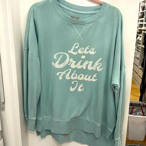 Let’s Drink About It oversized sweatshirt